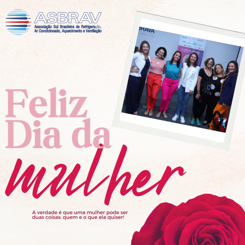 Feliz Dia Da Mulher Abrava Asbrav Associa O Sul Brasileira De