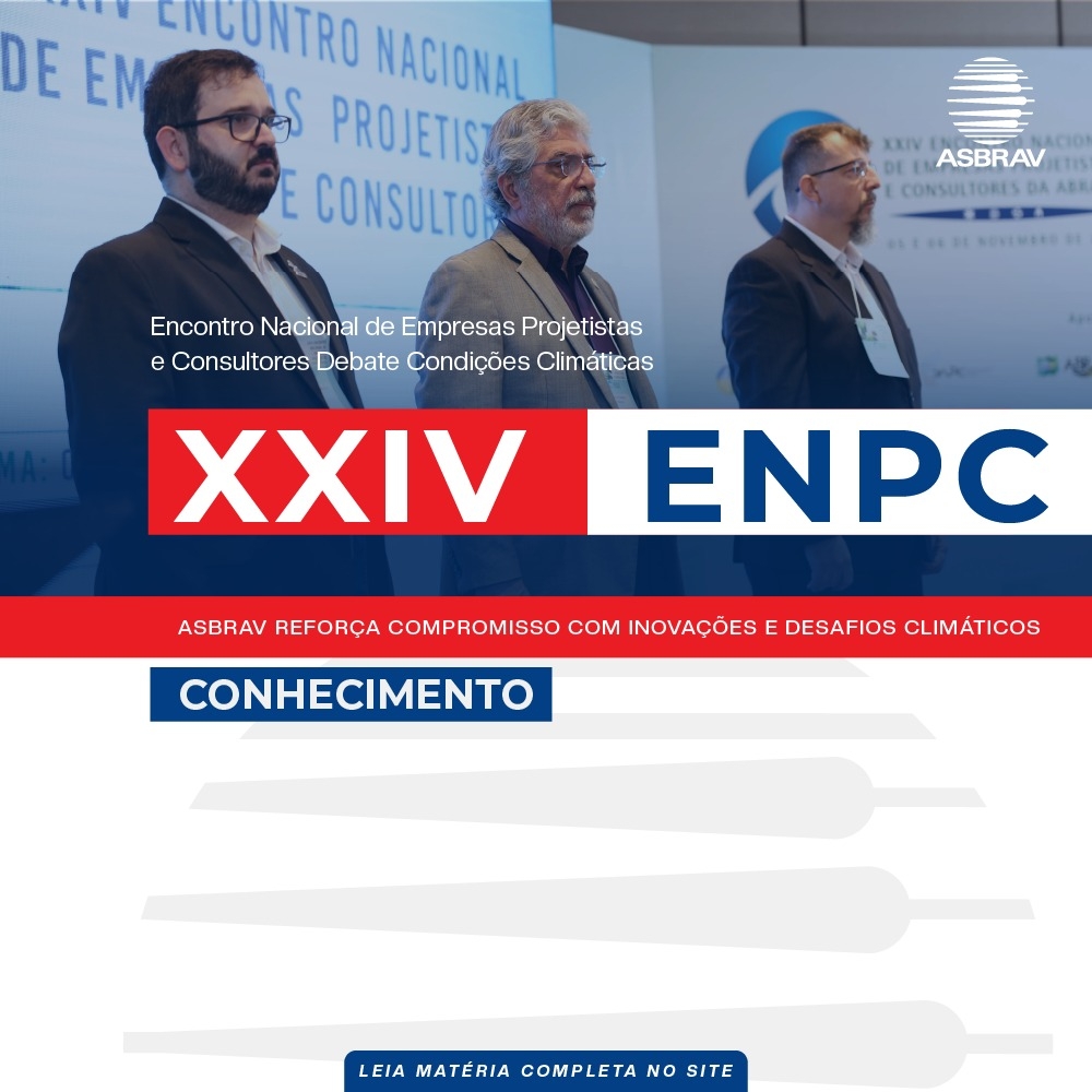 XXIV Encontro Nacional de Empresas Projetistas e Consultores Debate Condições Climáticas